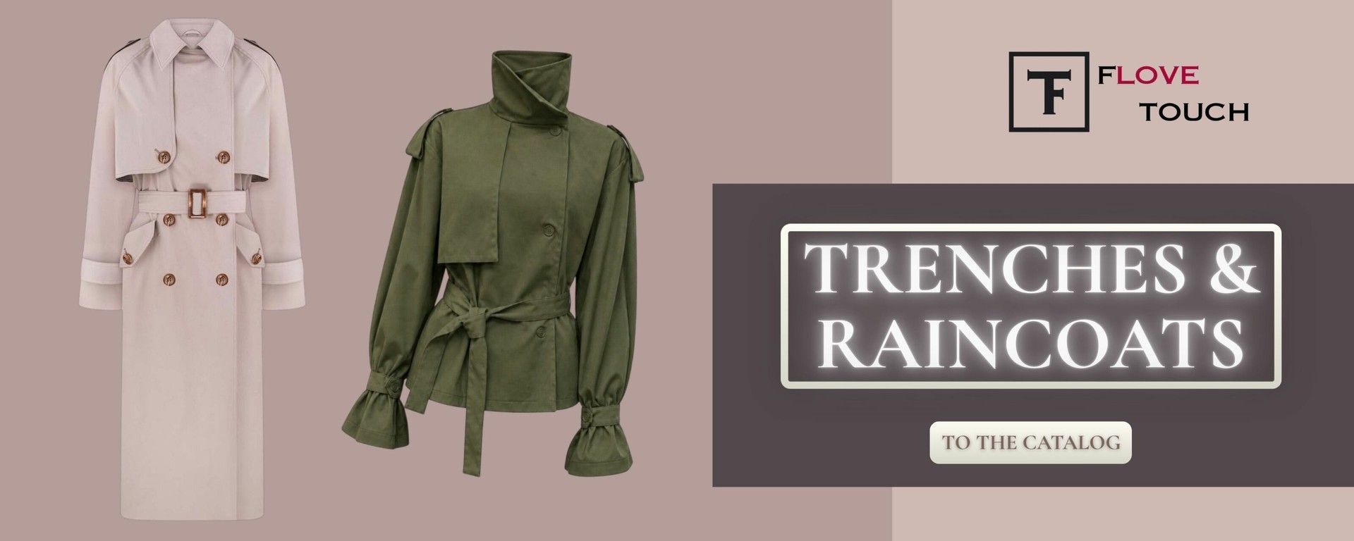 Trenches and raincoats